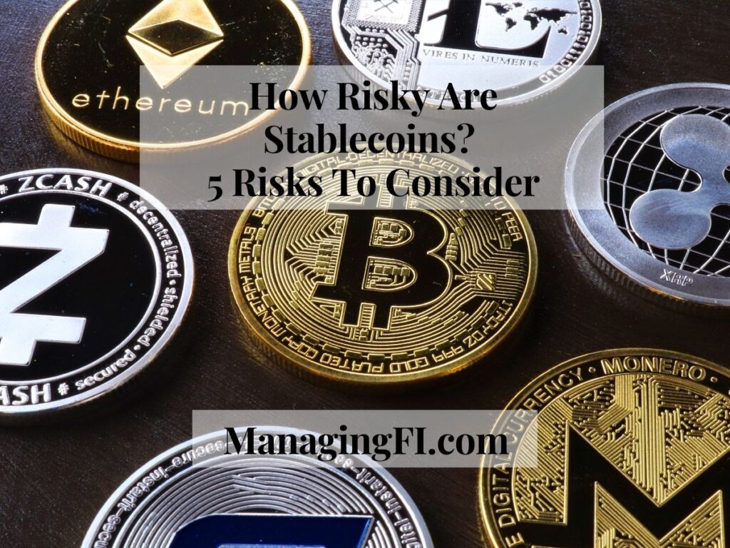 Risks of Stablecoins